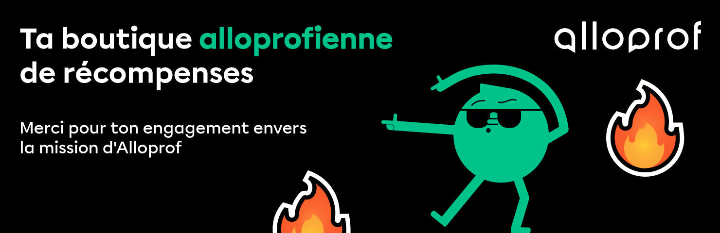 Boutique de récompenses - Alloprof